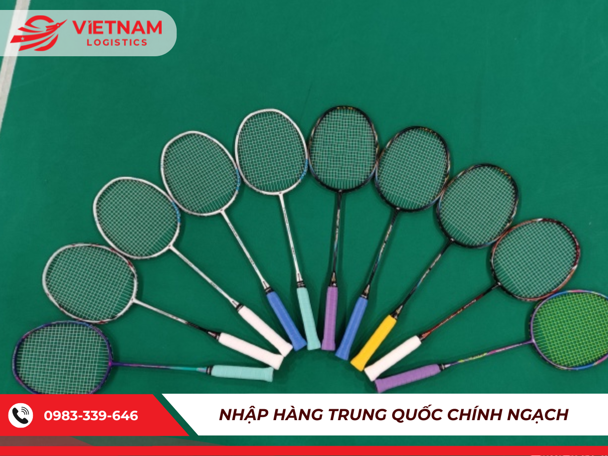 Nhập hàng cầu lông cùng Vietnam Logistics